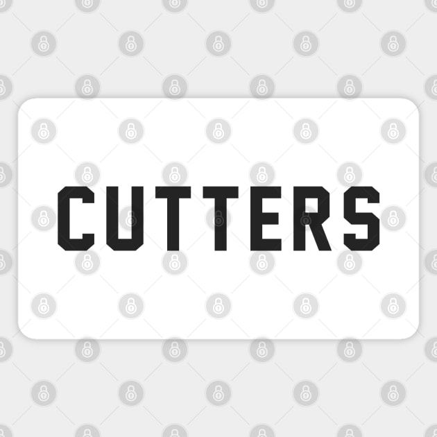 Cutters Magnet by BodinStreet